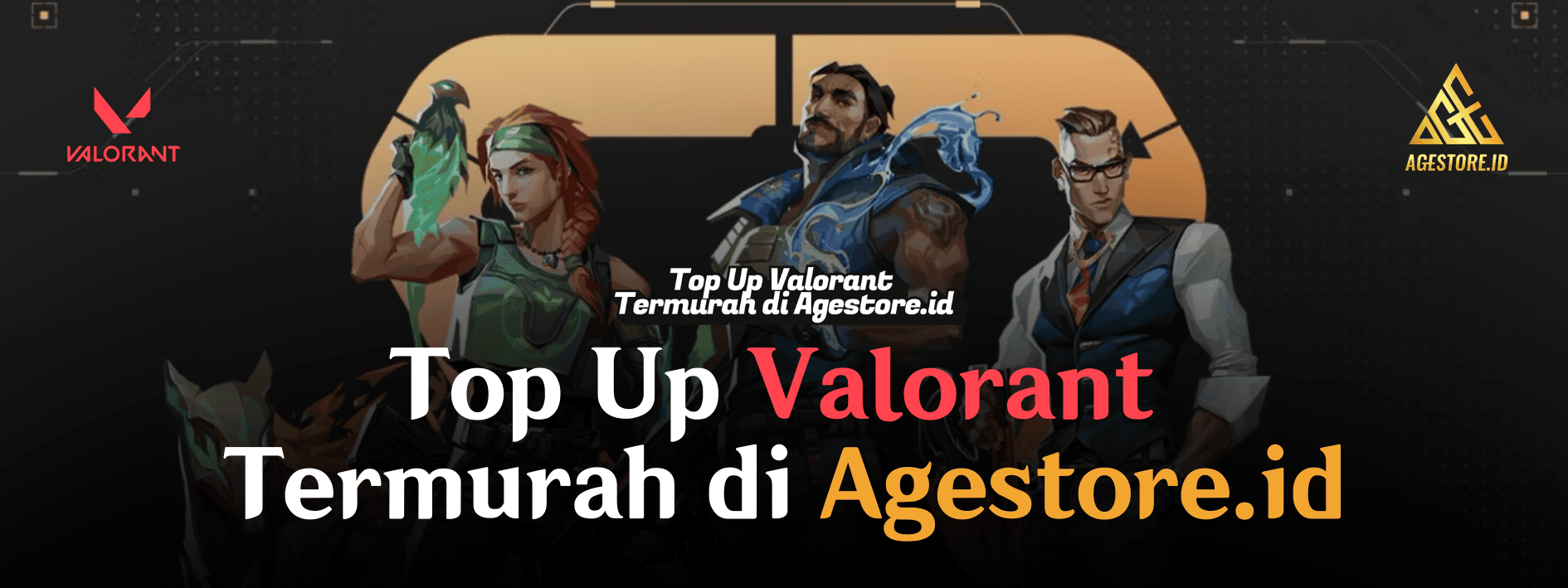 Top Up Valorant VP Termurah di Agestore.id