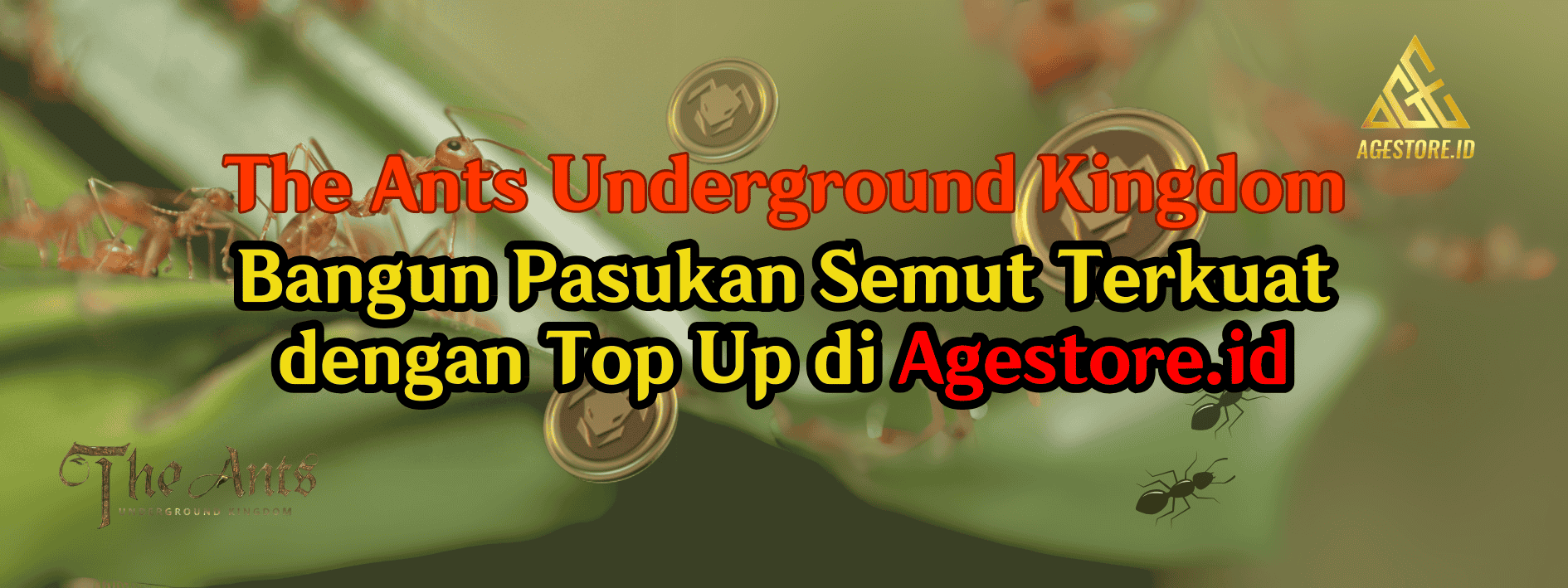 Bangun Pasukan Semut Terkuat dengan Top Up di Agestore.id