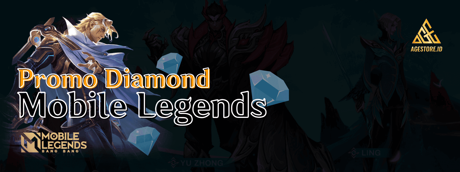 Promo Diamond Mobile Legends! Beli Sekarang di Agestore.id