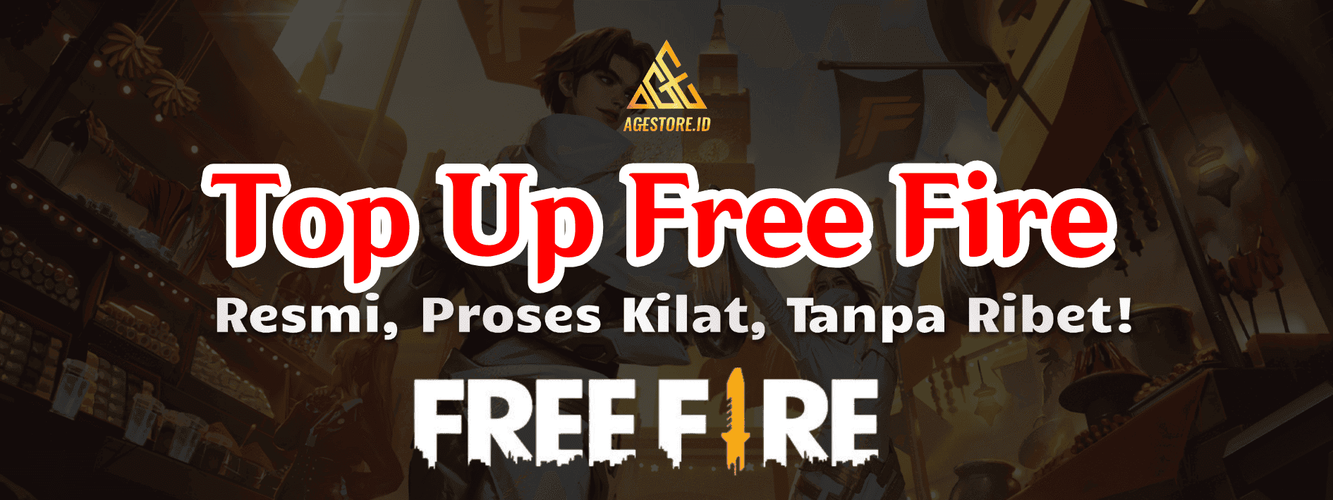 Top Up Free Fire Resmi, Proses Kilat, Tanpa Ribet!